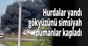 Hurdalar yandı, gökyüzünü simsiyah dumanlar kapladı