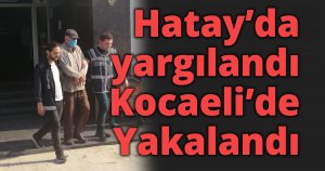 Uyuşturucu sanığı yakalandı