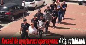 Kocaeli'de uyuşturucu operasyonu