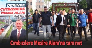 Cımbızdere Mesire Alanı’na tam not