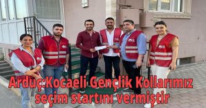 Arduç:Kocaeli Gençlik Kollarımız seçim startını vermiştir