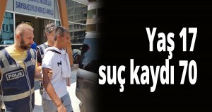 Yaş 17, suç kaydı 70