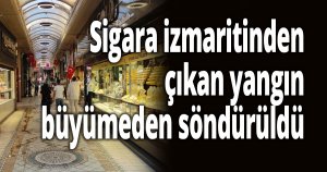Sigara izmaritinden çıkan yangın büyümeden söndürüldü