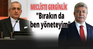 TBMM Başkanvekili Akar ile AK Partili Akbaşoğlu arasında tartışma yaşandı