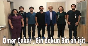 Ömer Çeker , Bin dokun Bin ah işit