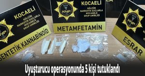 Uyuşturucu operasyonunda 5 kişi tutuklandı