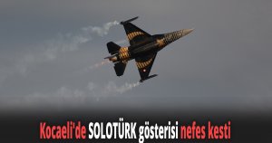Kocaeli'de SOLOTÜRK gösterisi nefes kesti