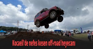 Kocaeli'de nefes kesen off-road heyecanı
