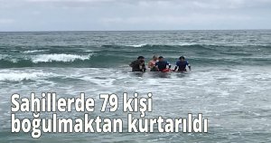 Sahillerde 79 kişi boğulmaktan kurtarıldı