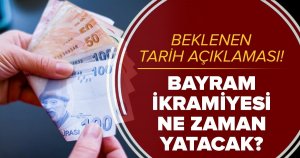 Bayram ikramiyesi ödeme tarihi belli oldu