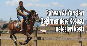 Rahvan At Yarışları Değirmendere Koşusu nefesleri kesti