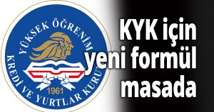 KYK için yeni formül masada