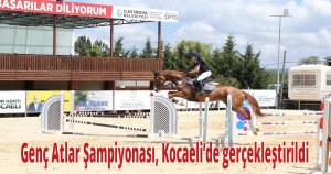 Genç Atlar Şampiyonası, Kocaeli’de gerçekleştirildi