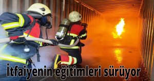  İtfaiyenin eğitimleri sürüyor