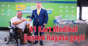 41 Kart Medikal Destek hayata geçti