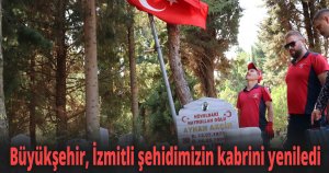 Büyükşehir, İzmitli şehidimizin kabrini yeniledi