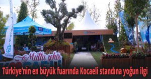 Türkiye’nin en büyük fuarında Kocaeli standına yoğun ilgi