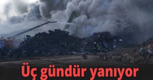 Üç gündür yanıyor