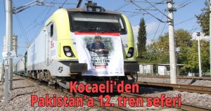 Kocaeli'den Pakistan'a 12. tren seferi