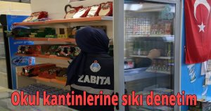 Okul kantinlerine sıkı denetim