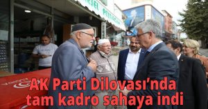 AK Parti Dilovası’nda tam kadro sahaya indi