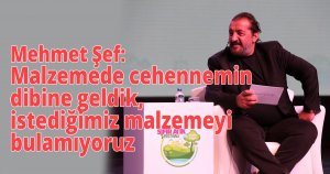 Mehmet Şef: Malzemede cehennemin dibine geldik, istediğimiz malzemeyi bulamıyoruz