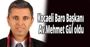 Kocaeli Baro Başkanı belli oldu