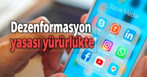 Dezenformasyon ve basın kanunu düzenlemesi yürürlükte
