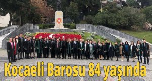 Kocaeli Barosu 84 yaşında