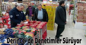 Derince´de Denetimler Sürüyor