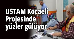 USTAM Kocaeli Projesinde yüzler gülüyor