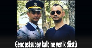 Genç astsubay kalbine yenik düştü