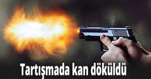 Tartışmada kan döküldü