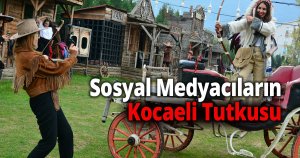 Sosyal Medyacıların Kocaeli Tutkusu