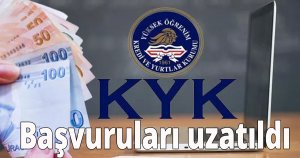 KYK kredisi ve burs başvuruları uzatıldı