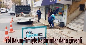  Yol Bakım Timiyle kaldırımlar daha güvenli
