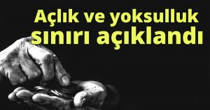 Türk-İş açlık sınırını açıkladı