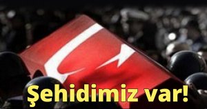 Şehidimiz var!