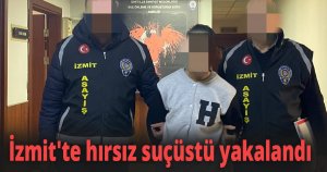 İzmit'te hırsız suçüstü yakalandı