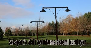 Sekapark’a akıllı aydınlatma sistemi kuruluyor
