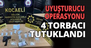 4 torbacı tutuklandı