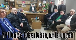 MHP’li Demirbaş’ı kutlayan  Dadaşlar, müftüleri unutmadı