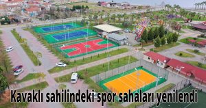 Kavaklı sahilindeki spor sahaları yenilendi