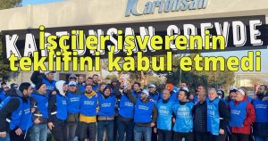  Kartonsan grevinde : İnançla, Direnişle  