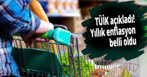 TÜİK açıkladı!
