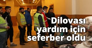 Dilovası, yardım için seferber oldu