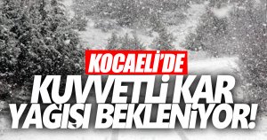 Kuvvetli kar yağışına dikkat