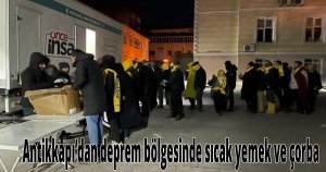 Antikkapı’dan deprem bölgesinde sıcak yemek ve çorba