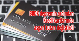 Kredi kartlarında asgari tutar değiştirildi