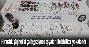 464 bin lira değerinde ziynet eşyası çaldı